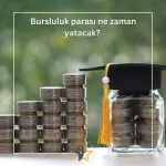 Bursluluk parası ne zaman yatacak?